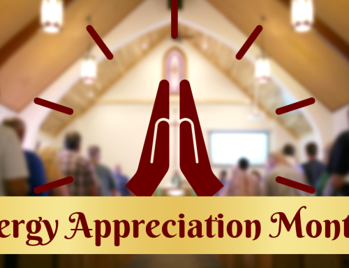Clergy Appreciation Month!