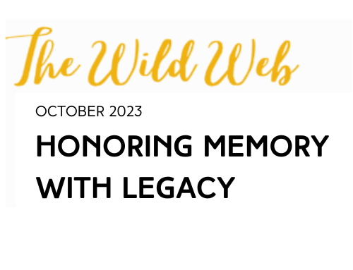 Honoring Memory with Legacy